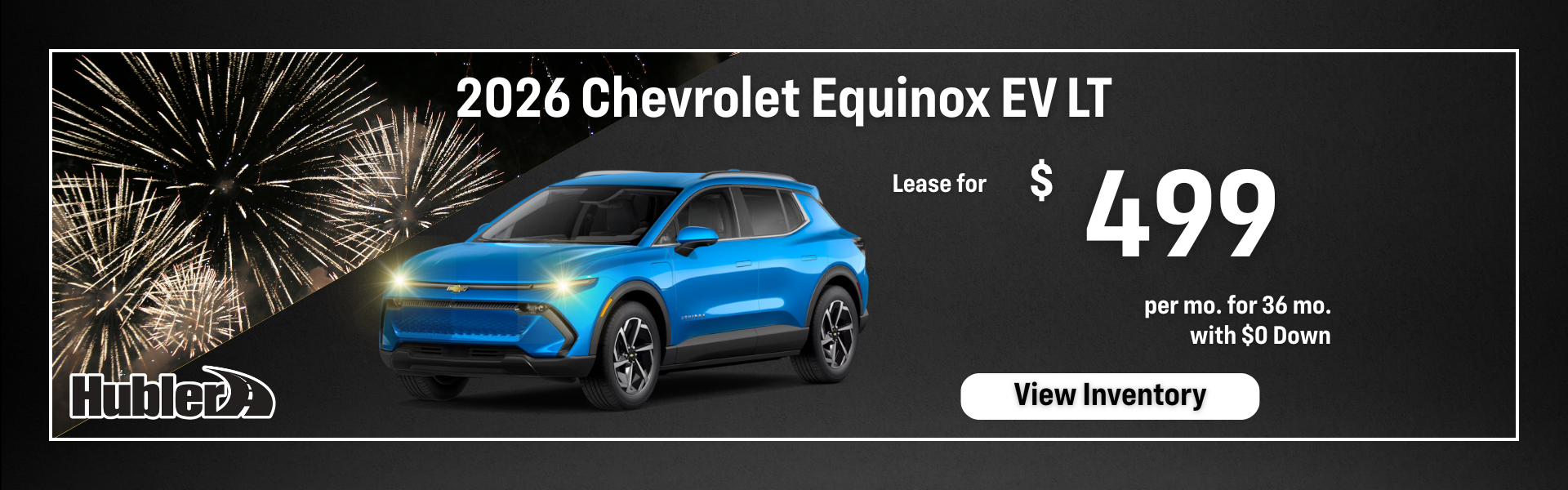 2026 Equinox EV – Lease $499 per month